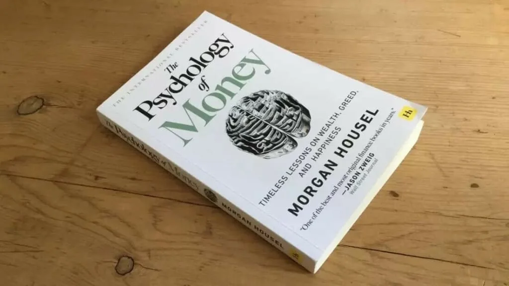 The Psychology of Money.