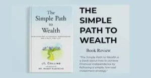 The Simple Path to Wealth.